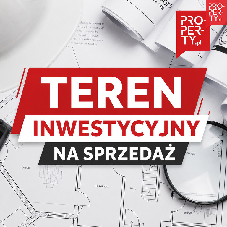 Grunt inwestycyjny, z dużym potencjałem